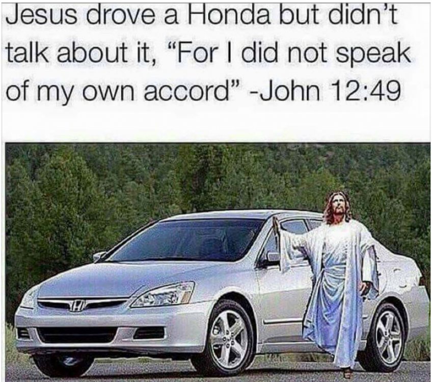 dad_joke_Jesus_Honda.thumb.png.13f119f62516f040b32b45e99fbeb8e3.png